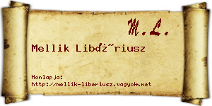 Mellik Libériusz névjegykártya